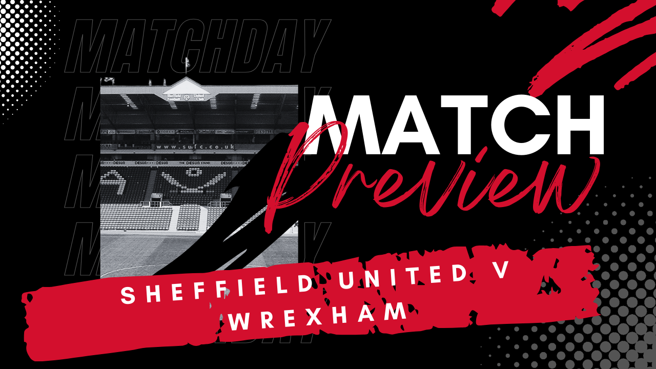 Protected: PATREON EXCLUSIVE – PREVIEW: Sheffield United v Wrexham