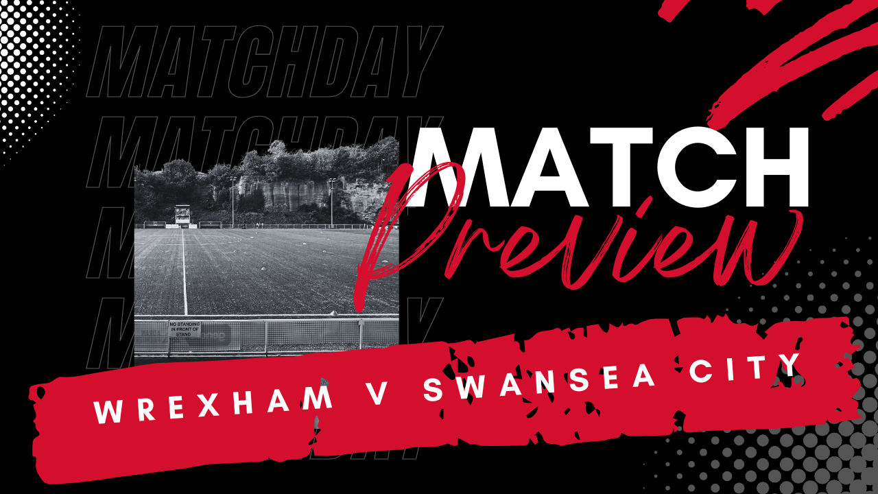 Protected: PATREON EXCLUSIVE – PREVIEW: Wrexham v Swansea City P2